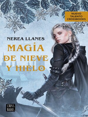 cover image of Magia de nieve y hielo
